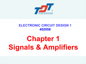 Chapter 1 Signals and Amplifiers