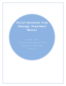 Child Centered Play Therapy Treatment Manual