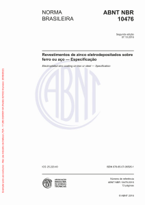 ABNT NBR 10476 - REVESTIMENTOS DE ZINCO ELETRODEPOSITADOS SOBRE FERRO OU AÇO - ESPECIFICAÇÃO