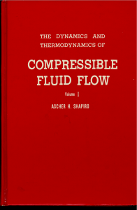 Vol.1. The Dynamics and Thermodynamics of Compressible Fluid Flow