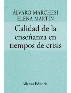 Calidad de la enseñanza en tiempos de crisis - Elena Martín Ortega