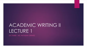 ACADEMIC WRITING II SESSION 1 POWER POINT final