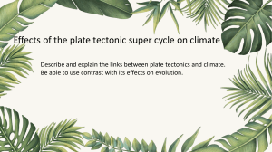 5.3 Plate Tectonic Supercycle