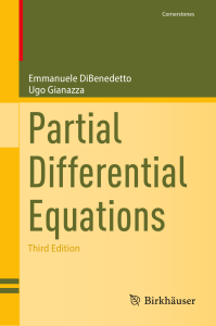 E DiBenedetto U Gianazza Partial Differential Equations Third Ed