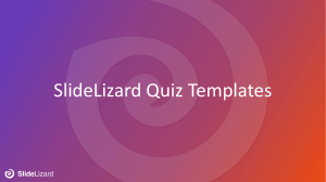 SlideLizard Quiz Templates