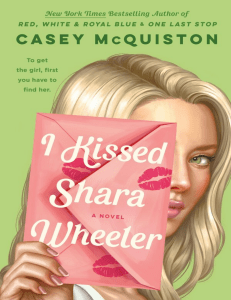 I Kissed Shara Wheeler Casey-Mcquiston