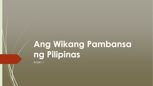 Aralin 1 - Ang Wikang Pambansa ng Pilipinas