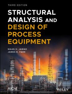 Structural analysis and design of process equipment (Farr, James R. Jawad, Maan H) (Z-Library)