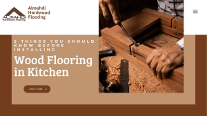 know-these-5-thing-before-installing-wood-floor-in-kitchen