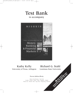 Mishkin's Economics of Money, Banking and Financial Markets Test Bank