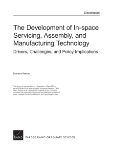 THE DEVELOPMENT OF IN-SPACE SERVICING, ASSEMBLY, AND MANUFACTURING TECHNOLOGY