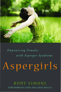 Aspergirls  Empowering Females with Asperger Syndrome