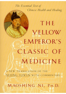 The Yellow Emperors Classic of Medicine A New Translation of the Neijing Suwen with Commentary by Maoshing Ni (z-lib.org)