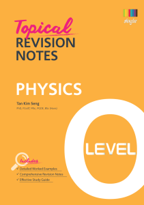 Tan Kim Seng - Topical Revision Notes Physics O Level