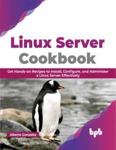 Linux Server Cookbook. Alberto Gonzalez[2023]