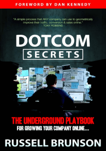 DotCom Secrets - by Russell Brunson, Dan Kennedy