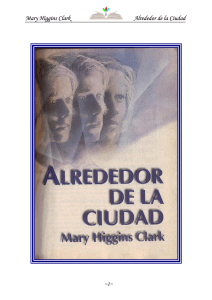 ALREDEDOR DE LA CIUDAD - Mary Higgins Clark
