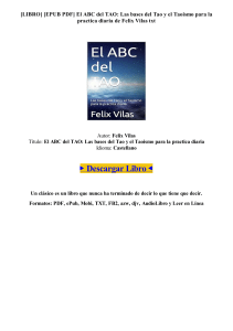 (Gratis) [Descargar PDF EPUB] El ABC del TAO Las bases del Tao y el Taoismo para la practica diaria de Felix Vilas (Libro)