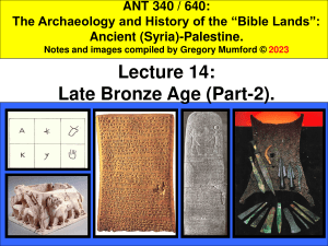 Anth 340 Ppt lecture 14 Late Bronze Age