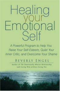 Healing your Emotional Self - A Powerful Program to Help you Raise your Self-Esteem, Quiet your Inner Critic, and Overcome your Shame - Wiley ( PDFDrive )