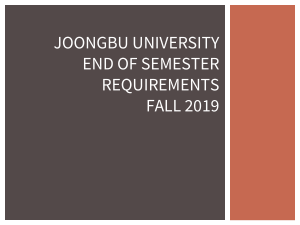 End of Semester Requirements 2019 Spring