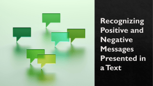 Recognizing Positive and Negative Messages Presented in a