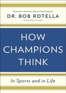  OceanofPDF.com How Champions Think - Bob Rotella