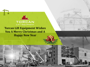 Torcan Lift Equipment Wishes You A Merry Christmas And A Happy New Year