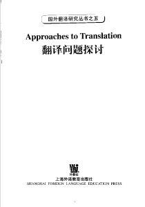 Approaches to Translation Newmark