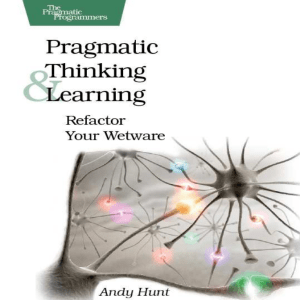 Andy Hunt-Pragmatic Thinking and Learning-EN