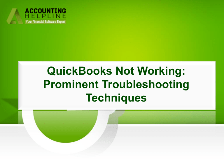 Technical Solutions For QuickBooks Not Working issue