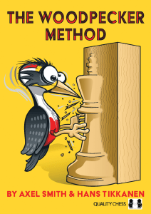 The Woodpecker Method - Axel SmithQuality Chess