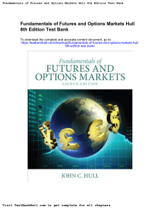 B01-2 Fundamentals-of-Futures-and-Options-Markets-Hull-8th-Edition-Test-Bank-Download