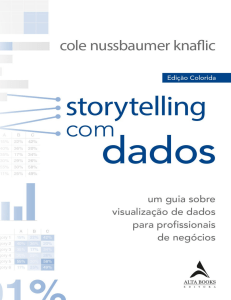 Storytelling com dados (Cole Nussbaumer Knaflic) (Z-Library)
