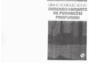 Dimensionamento de Fundações Profundas - Urbano Rodriguez Alonso