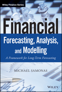 FA Txtbook 1, Financial Forecasting, Analysis and Modelling-Michael Samonas,Wiley
