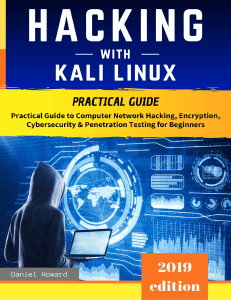 Hacking with Kali Linux Practical Guide by Daniel Howard (z-lib.org).mobi