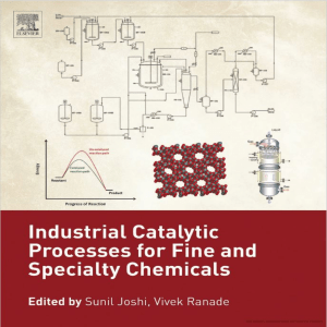 joshi s ranade v eds industrial catalytic processes for fine