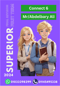 Connect+6+First+Term+Revision+-+Mr+Abdelbary+2024