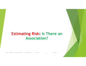 Risk and Association in epidemiology