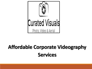 Capture The Essence Of Your Business With Professional Corporate Videography Services