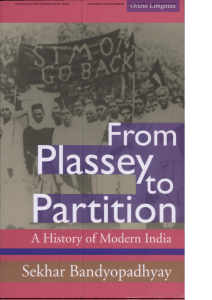 From Plassey to Partition by Sekhar Bandopaddhya [xaam.in]