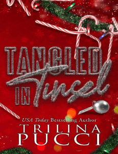Tangled in Tinsel a holiday novella By Trilina Pucci-pdfread.net