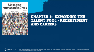 CHAP 05 SNELL 19e - EXPANDING THE TALENT POOL - RECRUITMENT & CAREERS (STUDENT)