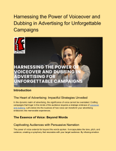 Harnessing the Power of Voiceover and Dubbing in Advertising for Unforgettable Campaigns
