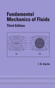 (Dekker Mechanical Engineering) Iain G. Currie-Fundamental Mechanics Of Fluids Currie (2002)