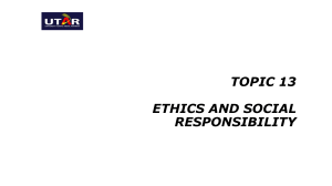 Chapter 13 Managing Ethics and Social Responsibilities