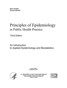Principles of epidemiology in public health practice