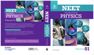 D C Pandey - Objective Physics for NEET Vol 1 class 11 useful for IIT JEE Other Engineering Entrance Examinations also-Arihant (2022)