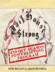 Jailhouse-Strong-8-x-8-Off-Season-Powerlifting-Program